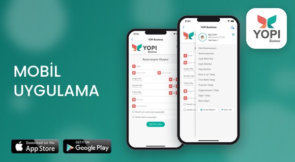 YOPİ Business kurumsal seyahat ve konaklama mobil uygulaması akıllı telefonlarda